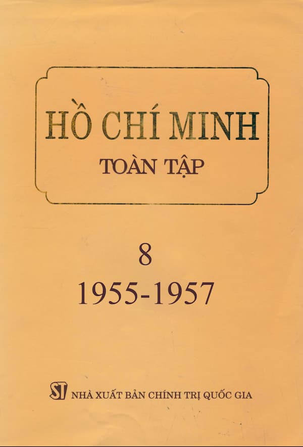 Hồ Chí Minh Toàn Tập – Tập 8