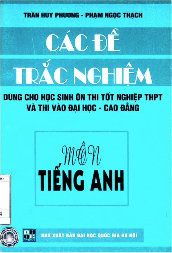 Các đề trắc nghiệm môn tiếng Anh