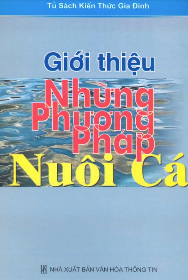 Giới Thiệu Những Phương Pháp Nuôi Cá Ở Miền Núi