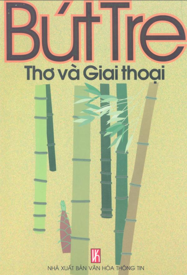 Bút Tre – Thơ Và Giai Thoại