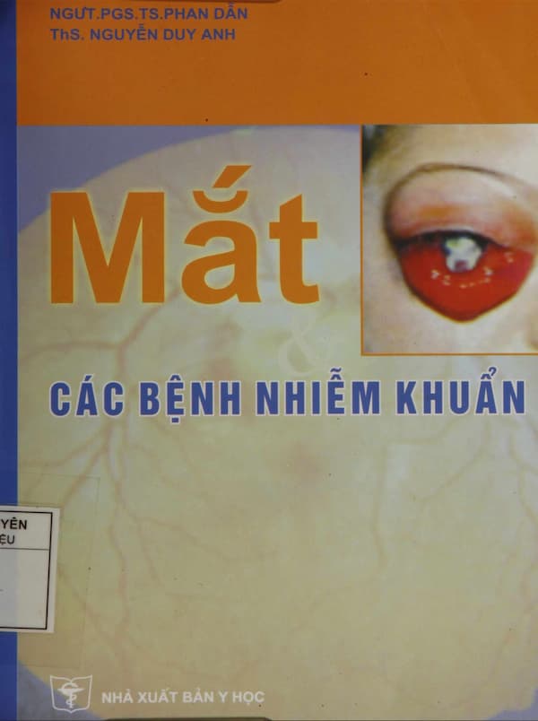 Mắt và các bệnh nhiễm khuẩn