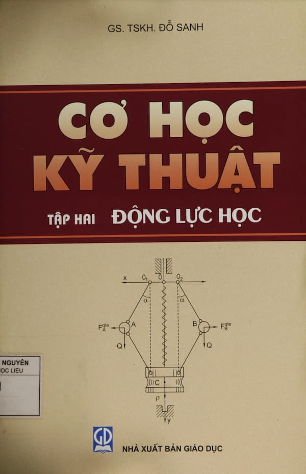 Cơ học kỹ thuật – Tập 2: Động lực học