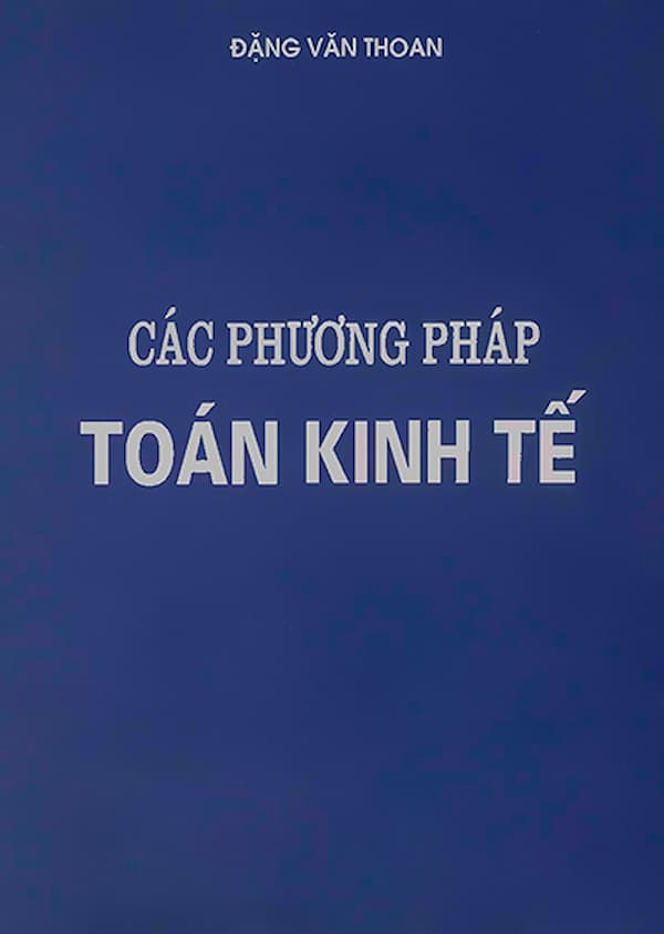 Các Phương Pháp Toán Kinh Tế