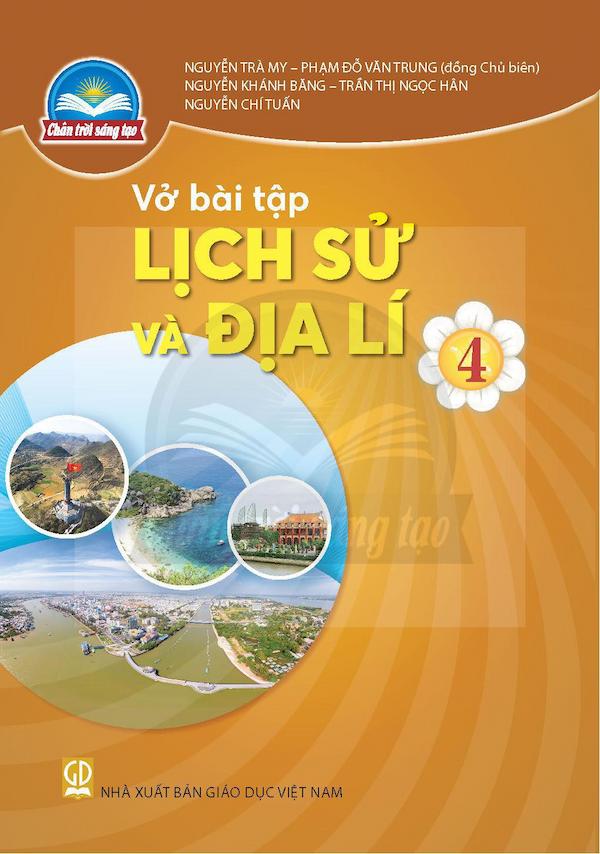 Vở Bài Tập Lịch Sử Và Địa Lí 4 – Chân Trời Sáng Tạo