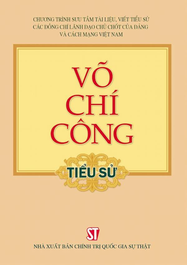 Võ Chí Công – Tiểu Sử