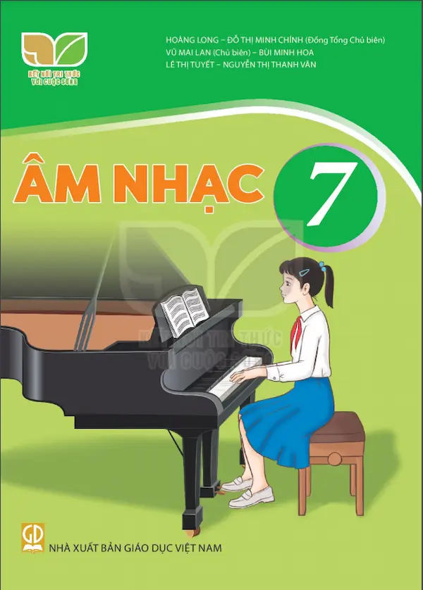 Âm Nhạc 7 – Kết Nối Tri Thức Với Cuộc Sống