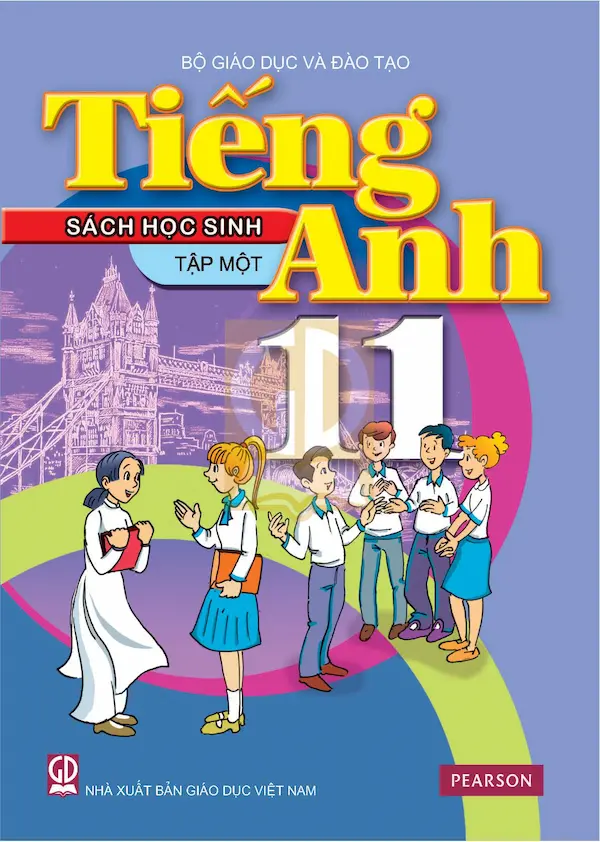 Tiếng Anh 11 Tập Một – Sách Học Sinh