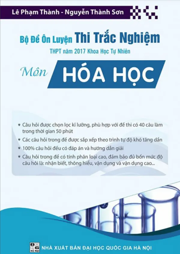 Bộ Đề Ôn Luyện Thi Trắc Nghiệm THPT Năm 2017 Khoa Học Tự Nhiên Môn Hóa Học