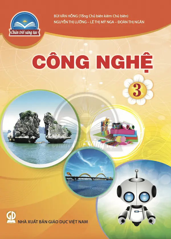 Công Nghệ 3 – Chân Trời Sáng Tạo