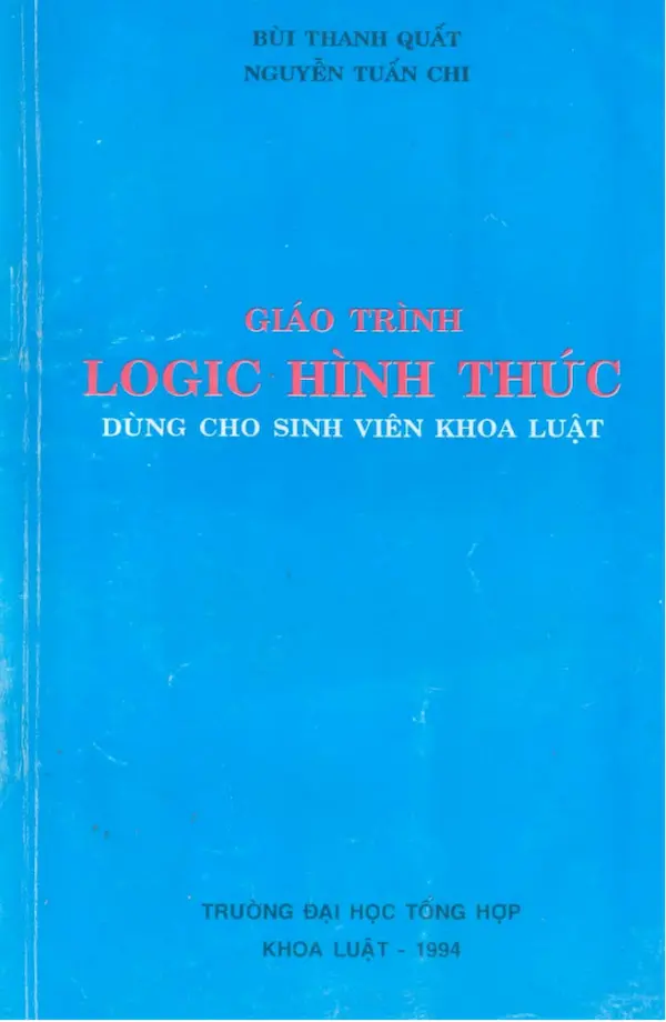 Giáo Trình Logic Hình Thức (Dùng cho sinh viên khoa luật)