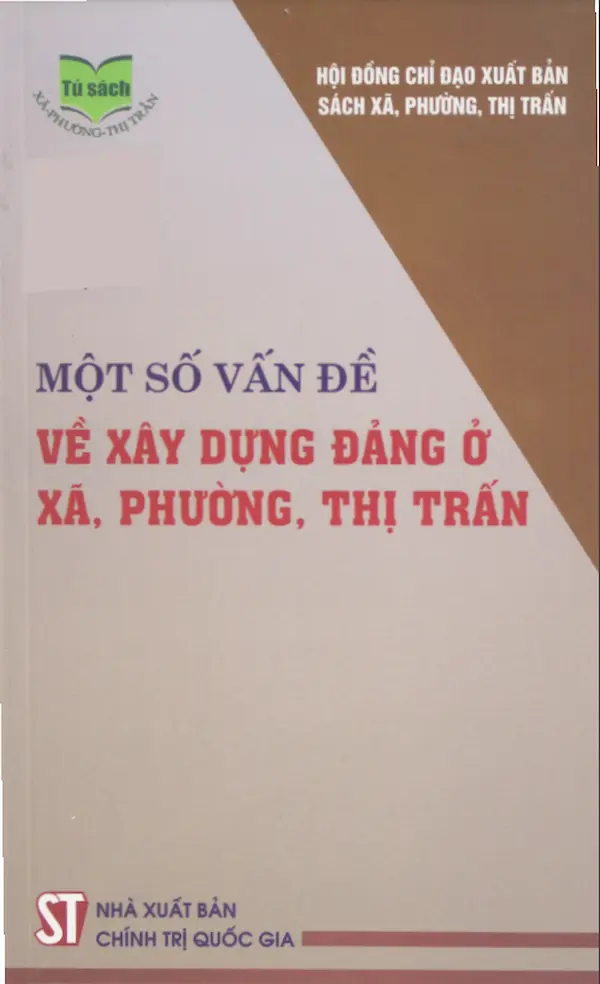 Một Số Vấn Đề Về Xây Dựng Đảng Ở Xã, Phường, Thị Trấn