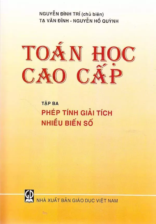 Toán cao cấp tập 3 : Phép Tính Giải Tích nhiều biến số