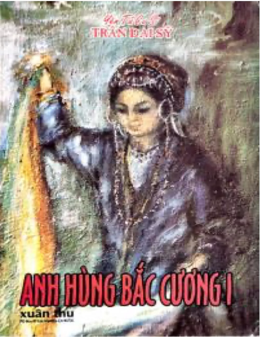 Anh hùng Bắc Cương – Quyển 2