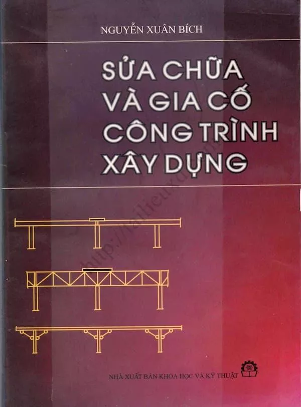 Sửa chữa và gia cố công trình xây dựng