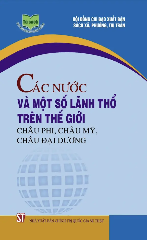 Các Nước Và Một Số Lãnh Thổ Trên Thế Giới Châu Phi, Châu Mỹ, Châu Đại Dương