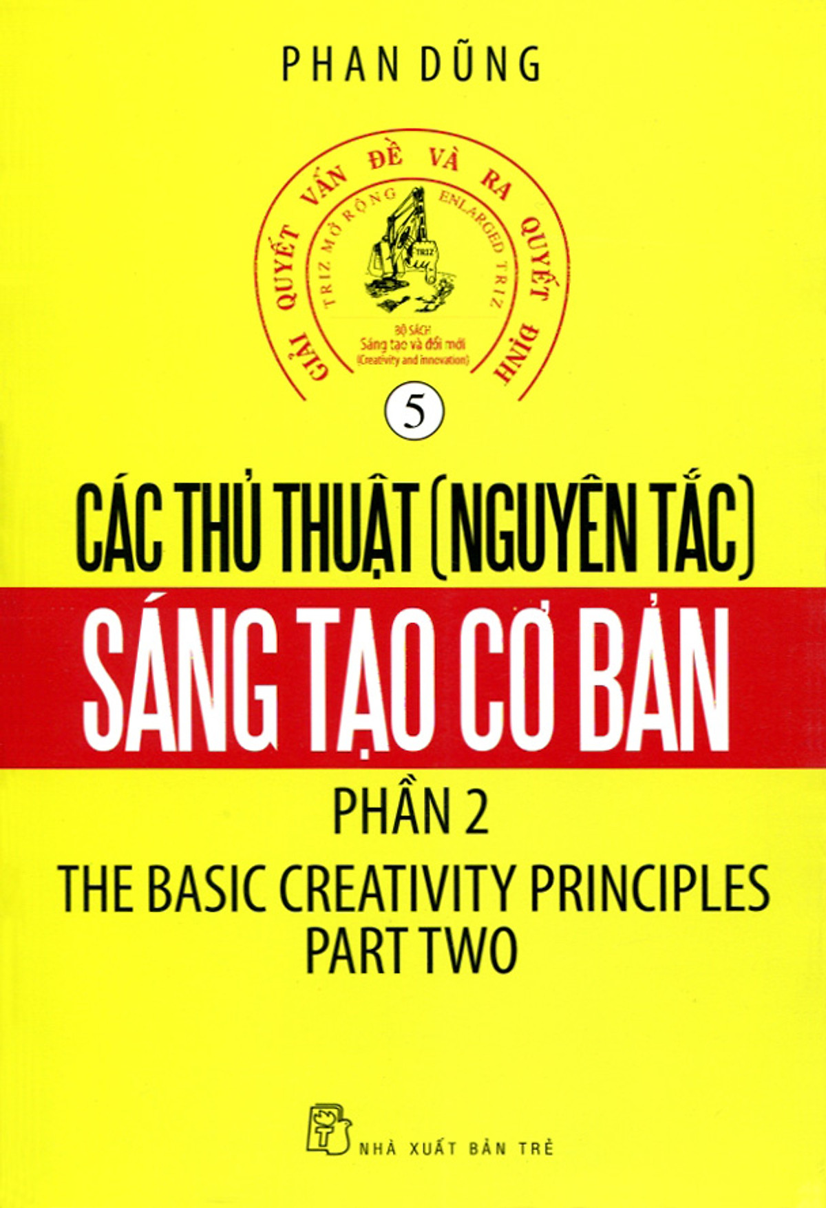 Các Thủ Thuật (Nguyên Tắc) Sáng Tạo Cơ Bản – Phần 2 PDF EPUB