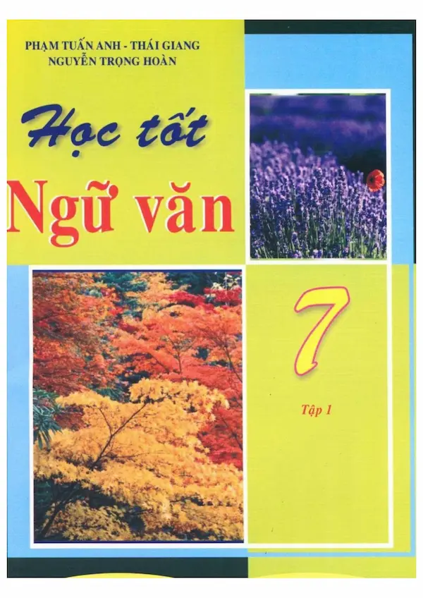 Học Tốt Ngữ Văn 7 Tập 1