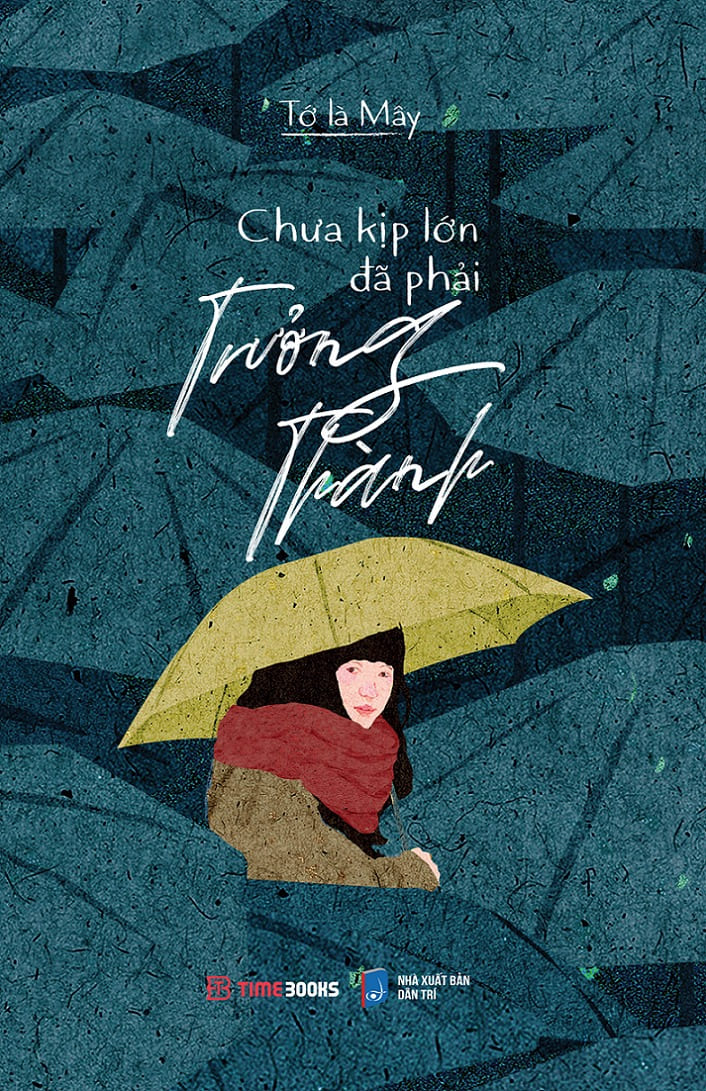 Chưa Kịp Lớn Đã Phải Trưởng Thành PDF EPUB