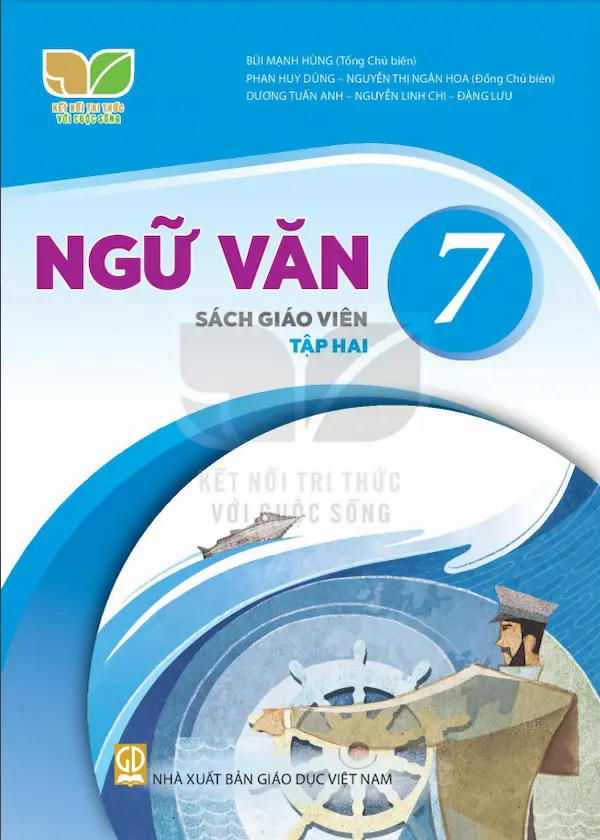 Sách Giáo Viên Ngữ Văn 7 Tập Hai – Kết Nối Tri Thức Với Cuộc Sống