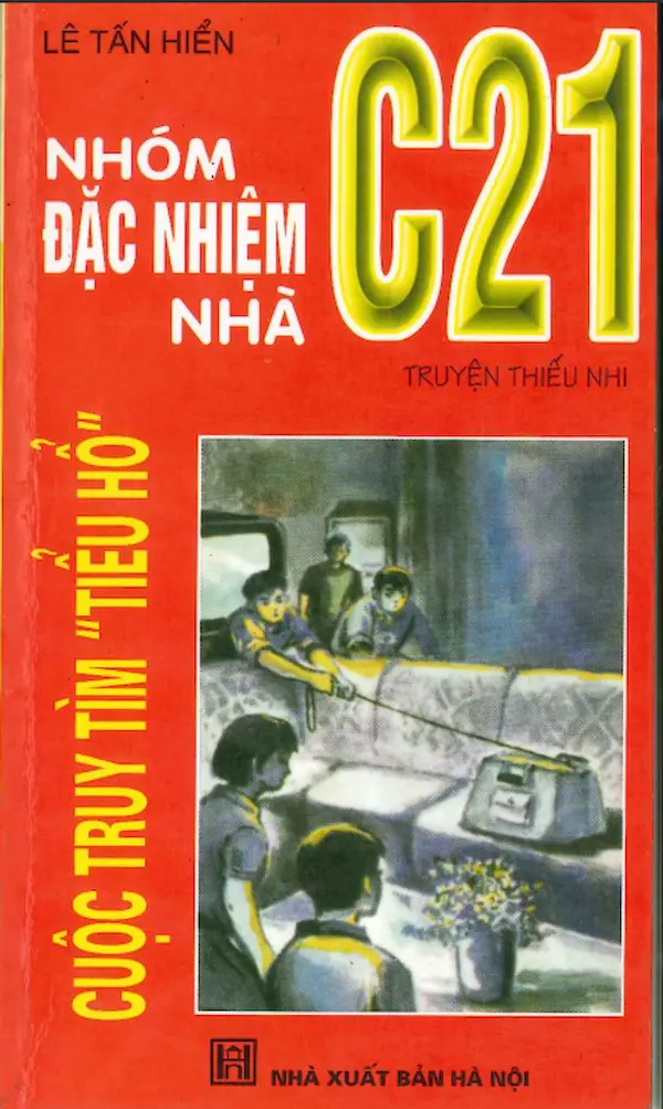 Nhóm đặc nhiệm nhà C21 – Tập 13 – cuộc truy tìm tiểu hổ