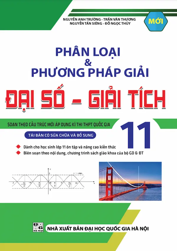 Phân Loại và Phương Pháp Giải Đại Số – Giải Tích 11