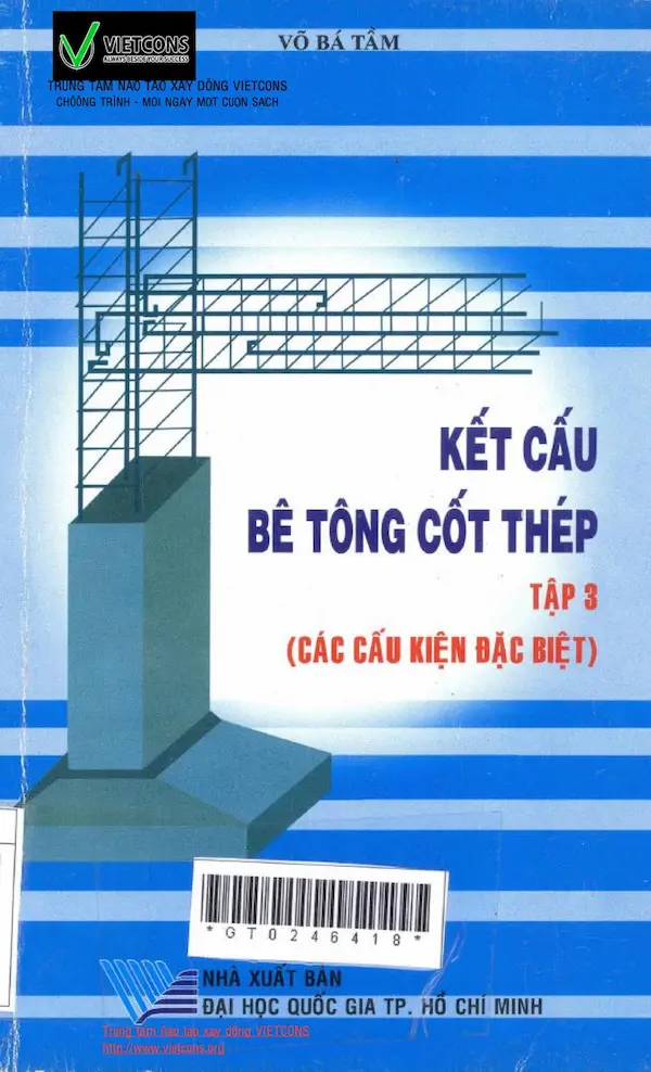 Kết cấu bê tông cốt thép tập 3 – Cấu kiện đặc biệt