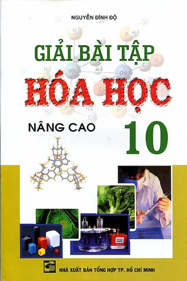 Giải Bài Tập Hóa Học Nâng Cao 10