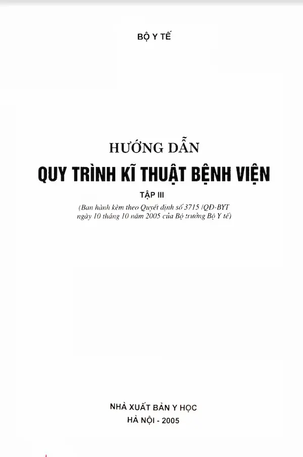 Hướng dẫn quy trình kỹ thuật bệnh viện tập III