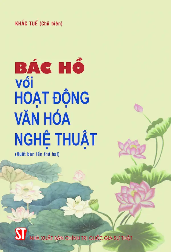 Bác Hồ Với Hoạt Động Văn Hoá Nghệ Thuật