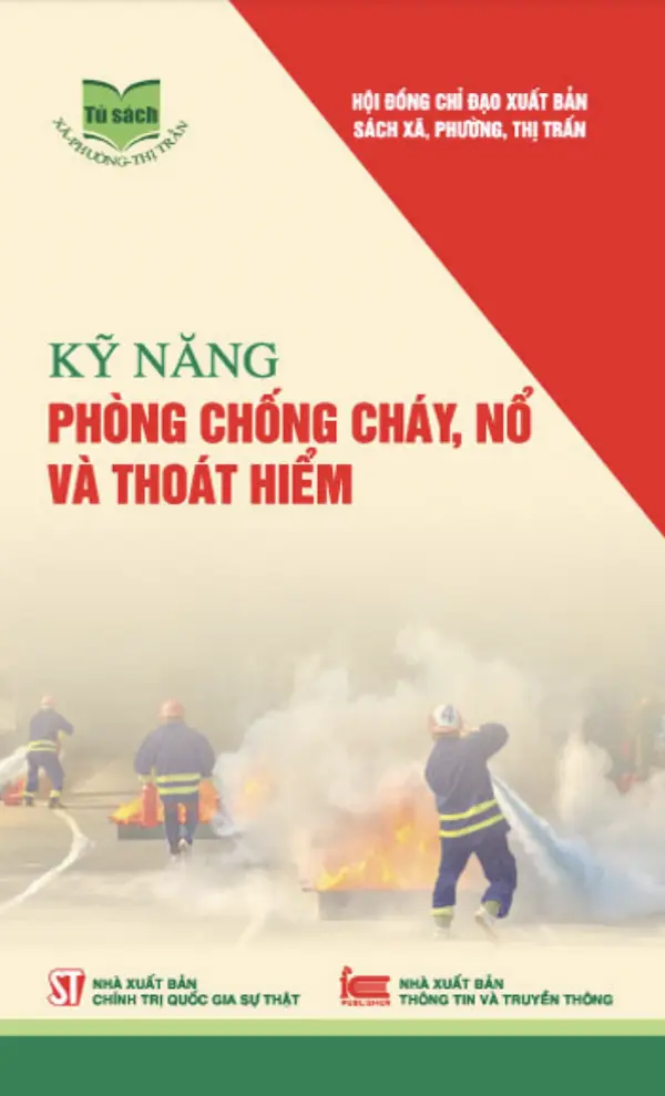 Kỹ Năng Phòng, Chống Cháy, Nổ Và Thoát Hiểm