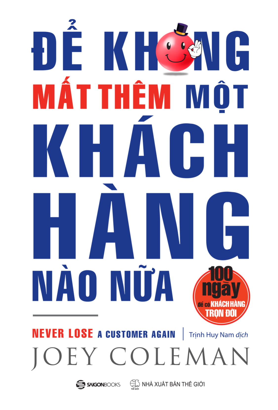 Để Không Mất Thêm Một Khách Hàng Nào Nữa PDF EPUB