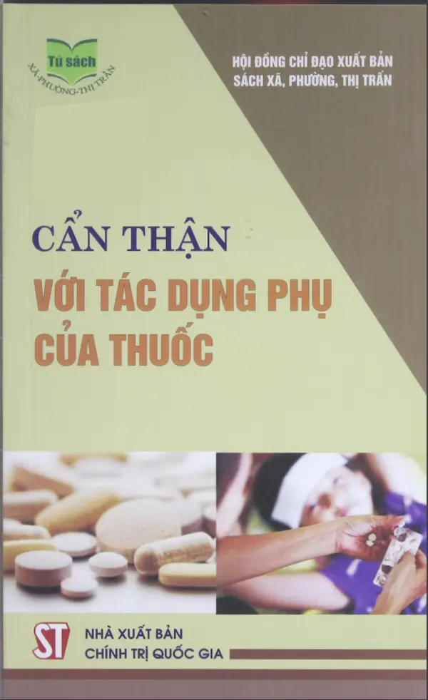 Cẩn Thận Với Tác Dụng Phụ Của Thuốc