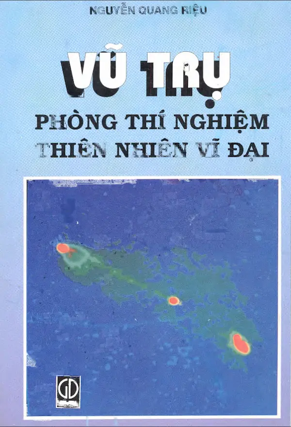 Vũ trụ – Phòng thí nghiệm thiên nhiên vĩ đại