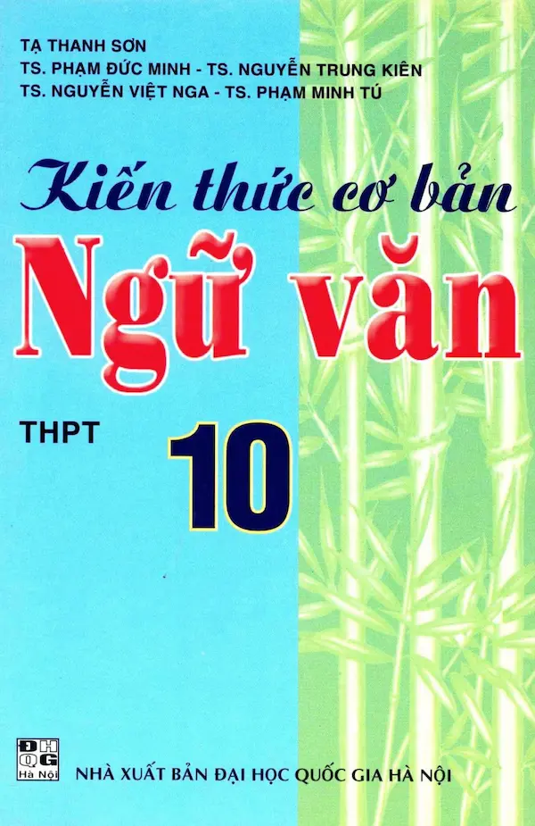 Kiến Thức Cơ Bản Ngữ Văn 10