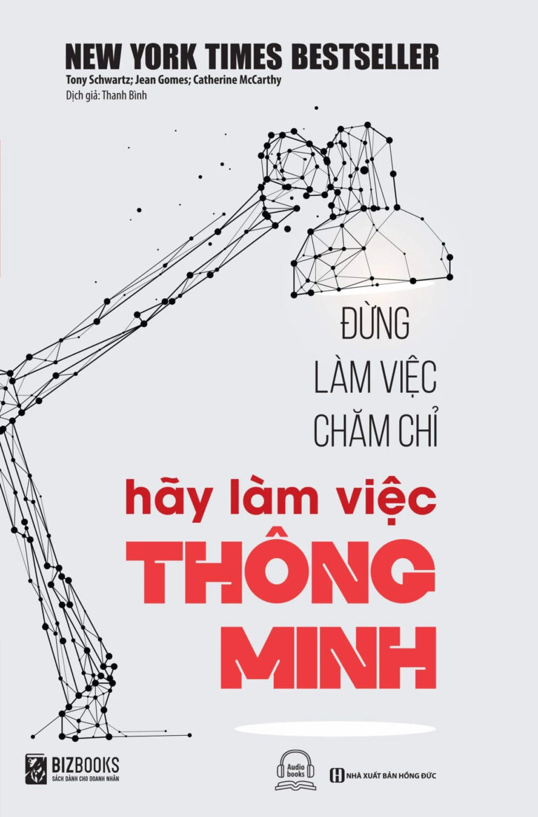 Đừng Làm Việc Chăm Chỉ Hãy Làm Việc Thông Minh PDF EPUB