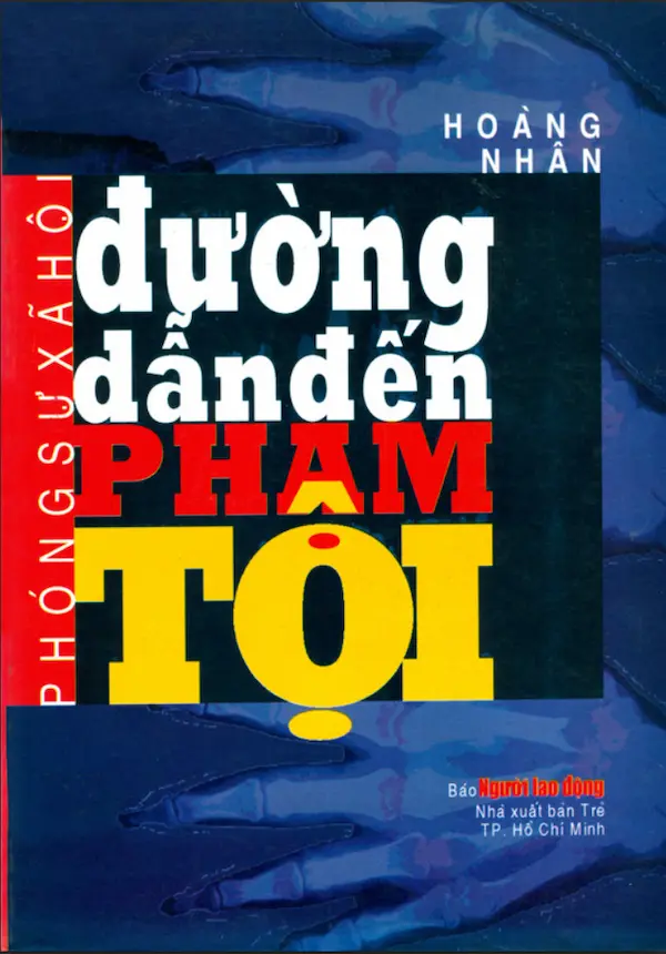 Đường Dẫn Đến Phạm Tội