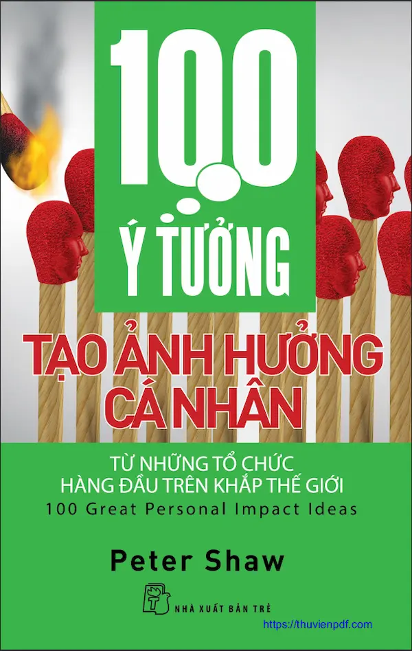 100 Ý tưởng tạo ảnh hưởng cá nhân