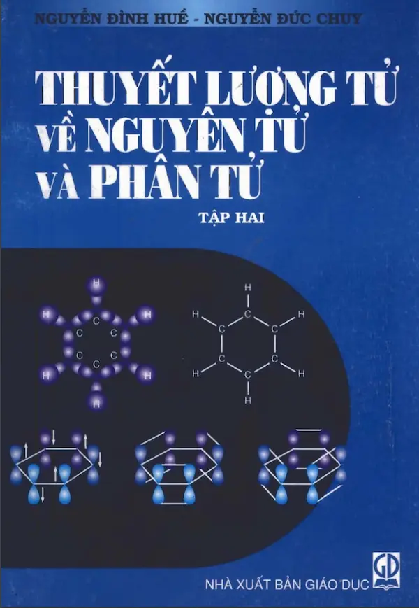 Thuyết Lượng tử về nguyên tử và phân tử – Tập 2