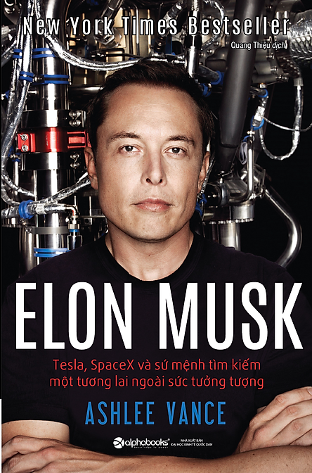 Elon Musk: Tesla, SpaceX và sứ mệnh tìm kiếm một tương lai ngoài sức tưởng tượng PDF EPUB