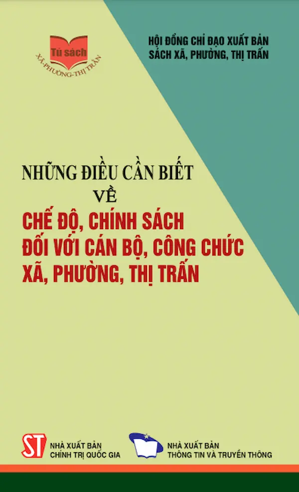 Những Điều Cần Biết Về Chế Độ, Chính Sách Đối Với Cán Bộ, Công Chức Xã, Phường, Thị Trấn