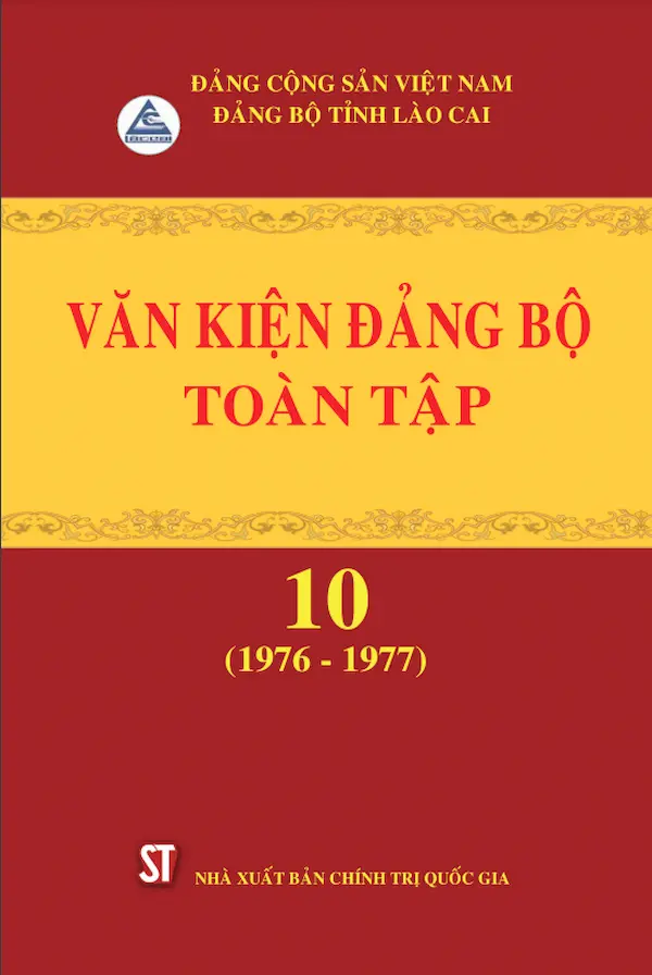 Văn Kiện Đảng Bộ Toàn Tập Tập 10 (1976 – 1977)