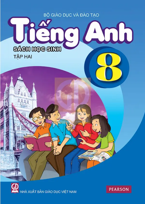 Tiếng Anh 8 Tập Hai – Sách Học Sinh