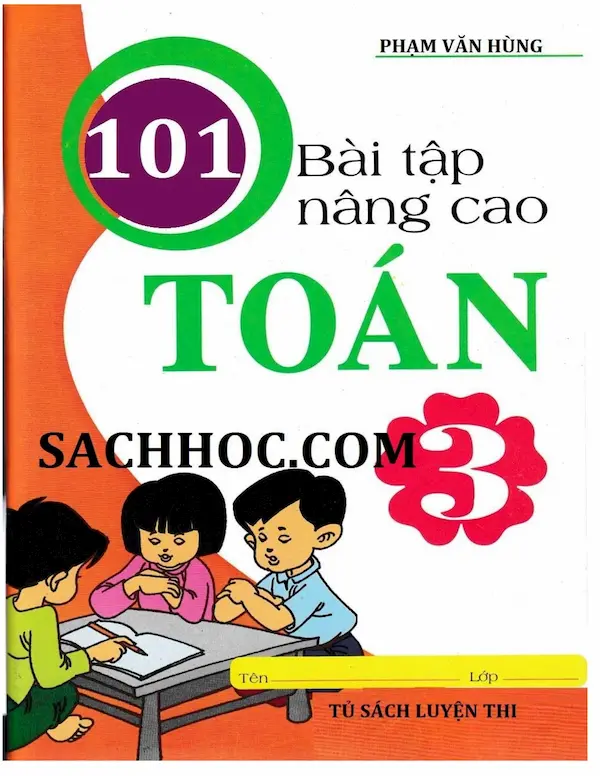 101 Bài Tập Nâng Cao Toán Lớp 3