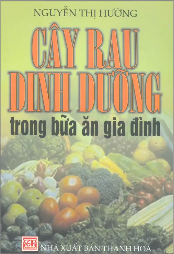 Cây rau dinh dưỡng trong bữa ăn gia đình