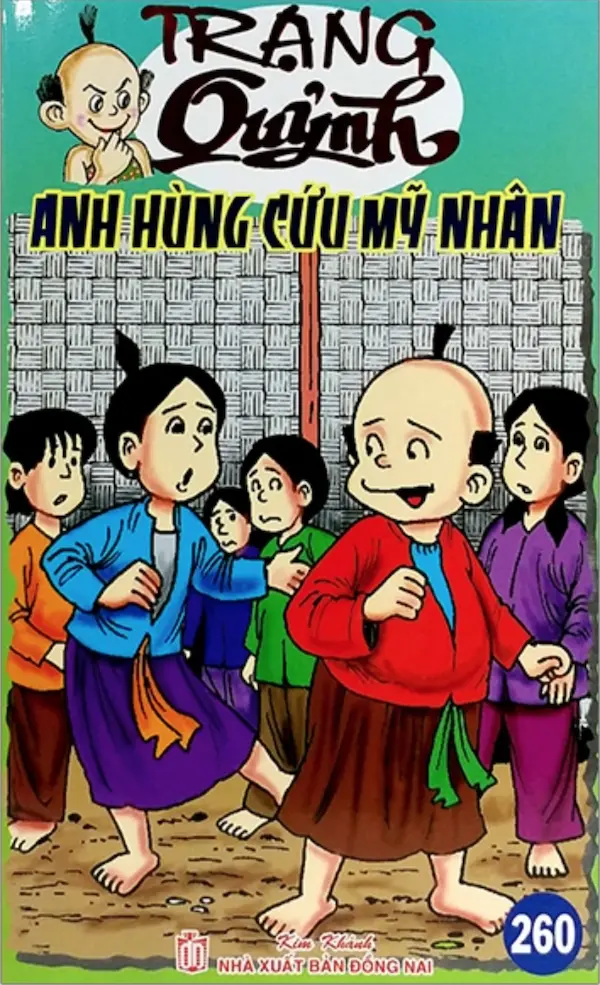 Trạng Quỷnh Tập 260: Anh Hùng Cứu Mỹ Nhân