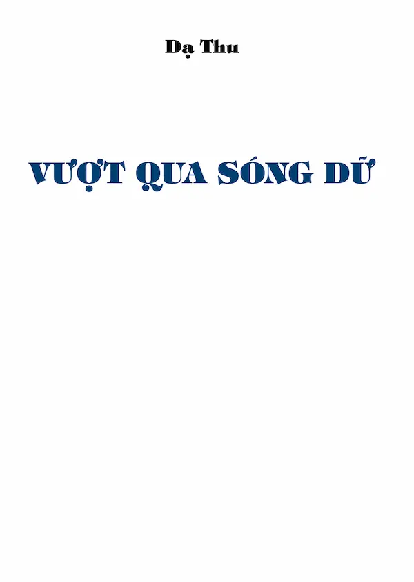 Vượt Qua Sóng Dữ