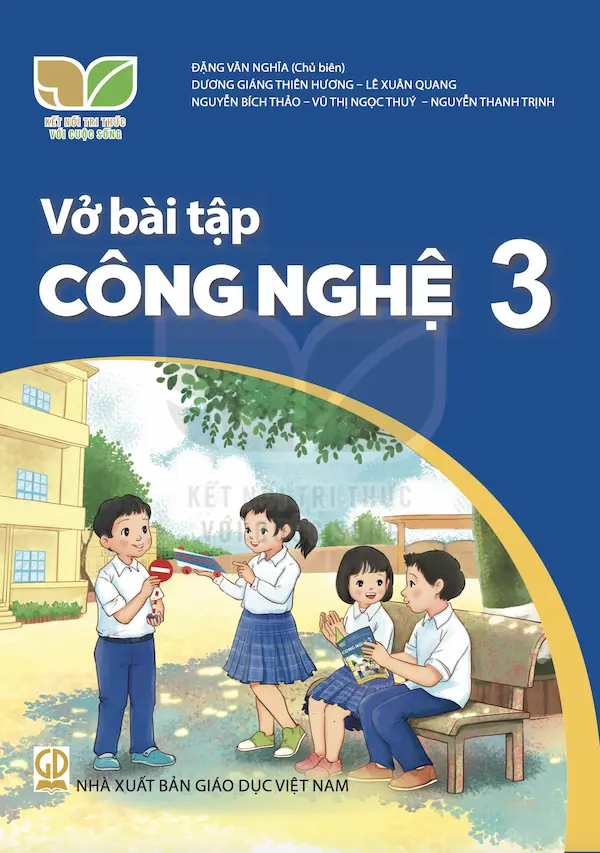 Vở Bài Tập Công Nghệ 3 – Kết Nối Tri Thức Với Cuộc Sống