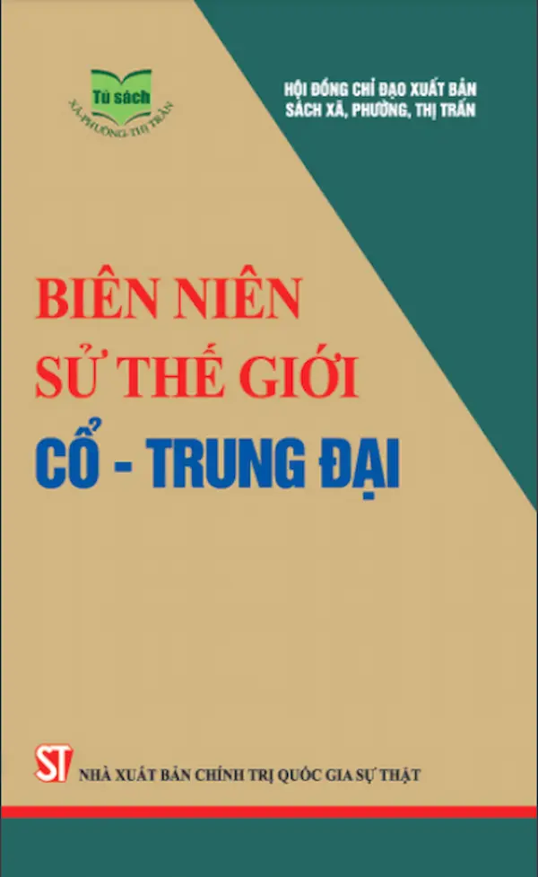 Biên Niên Sử Thế Giới Cổ – Trung Đại