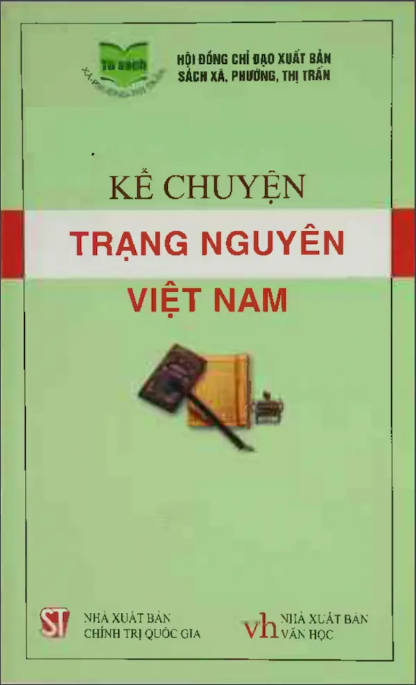 Kể Chuyện Trạng Nguyên Việt Nam