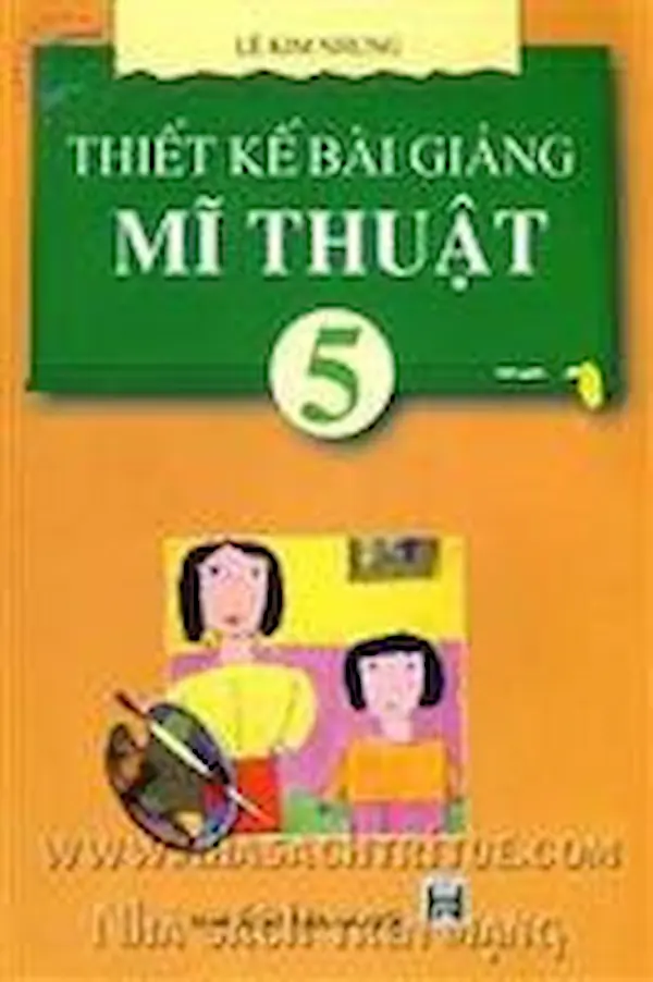 Thiết kế bài giảng Mĩ thuật lớp 5